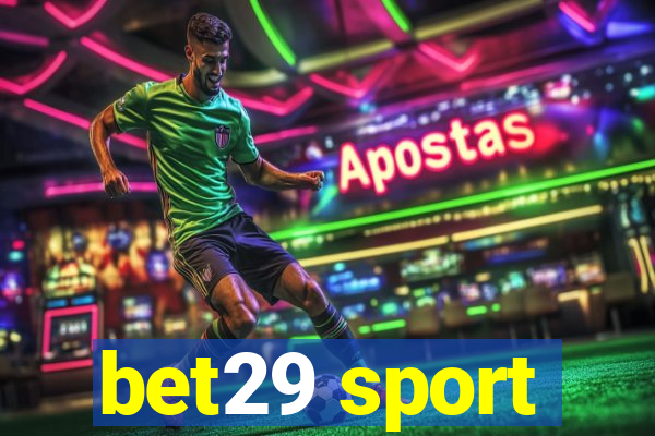 bet29 sport